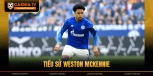 Tiểu Sử Weston McKennie - Ngôi Sao Bóng Đá Nước Mỹ